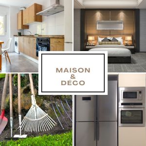 Maison et Déco